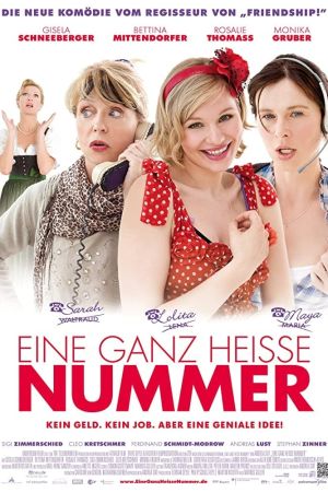 Eine ganz heiße Nummer poster