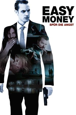 Easy Money - Spür die Angst poster