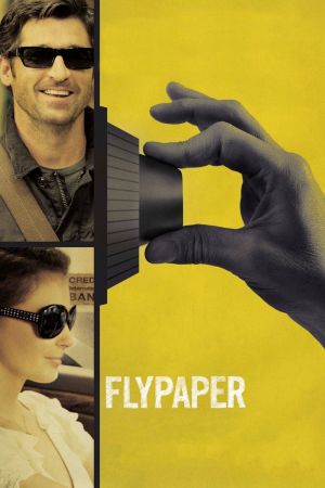 Flypaper - Wer überfällt hier wen? poster