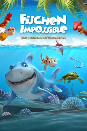 Fischen Impossible - Eine tierische Rettungsaktion poster