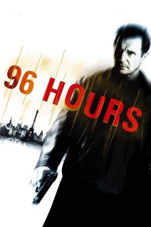 96 Hours - Taken poster