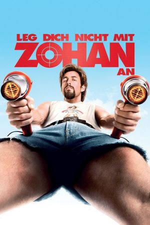 Leg dich nicht mit Zohan an hdfilme stream online