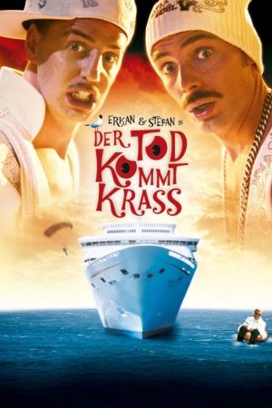 Erkan & Stefan in Der Tod kommt krass poster