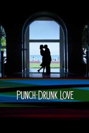 Punch-Drunk Love hdfilme stream online