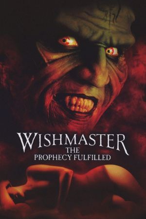 Wishmaster 4 - Die Prophezeiung erfüllt sich poster