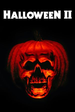Halloween II - Das Grauen kehrt zurück poster
