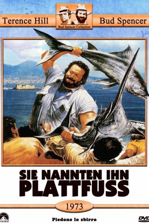 Sie nannten ihn Plattfuss poster
