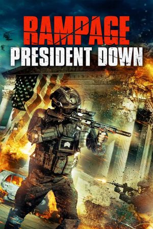 Rampage - President Down poster