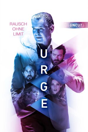 Urge - Rausch ohne Limit poster