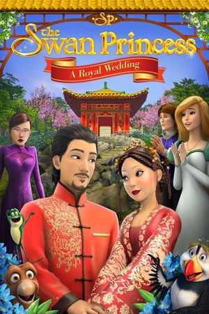 Die Schwanenprinzessin: Eine königliche Hochzeit poster