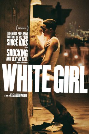 White Girl poster