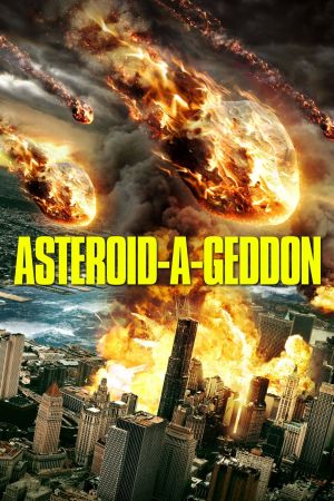 Asteroid-A-Geddon: Der Untergang naht poster