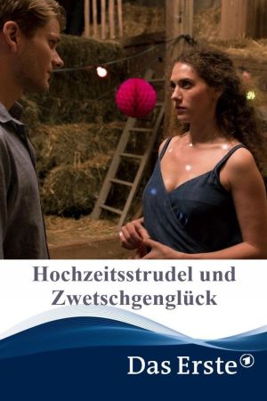 Hochzeitsstrudel und Zwetschgenglück poster