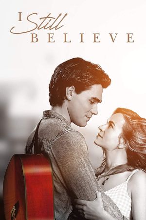 I Still Believe poster