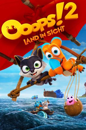 Ooops! 2 - Land in Sicht poster