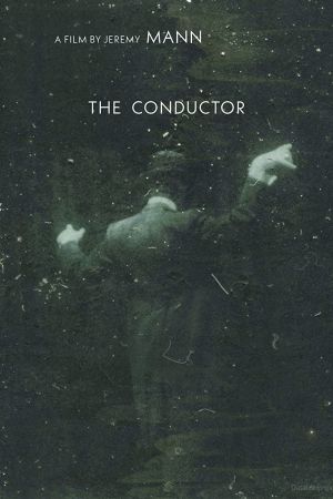 The Conductor poster