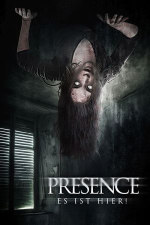 Presence - Es ist hier poster