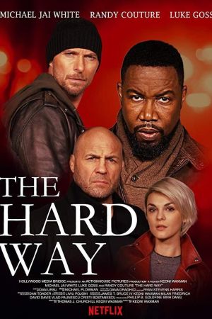 The Hard Way hdfilme stream online