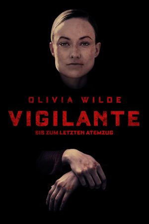 Vigilante - Bis zum letzten Atemzug poster