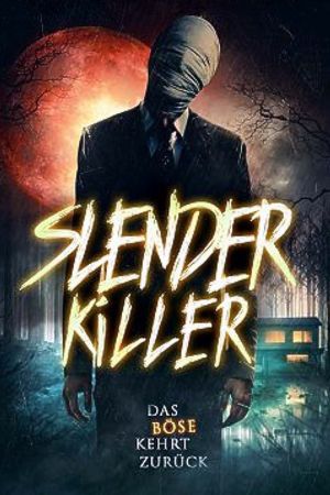 Slender Killer - Das Böse kehrt zurück hdfilme stream online