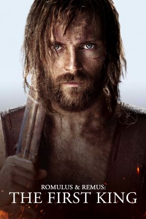 The First King - Romulus & Remus poster