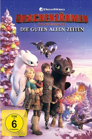Drachenzähmen leicht gemacht: Die guten alten Zeiten poster