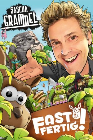 Sascha Grammel - Fast Fertig! poster