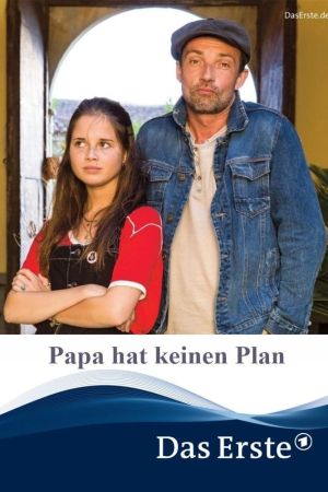 Papa hat keinen Plan hdfilme stream online