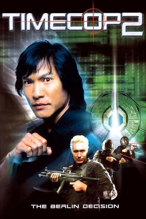 Timecop 2 - Entscheidung in Berlin poster
