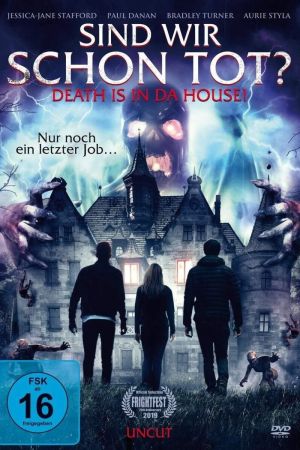 Sind wir schon tot? - Death is in da House! poster