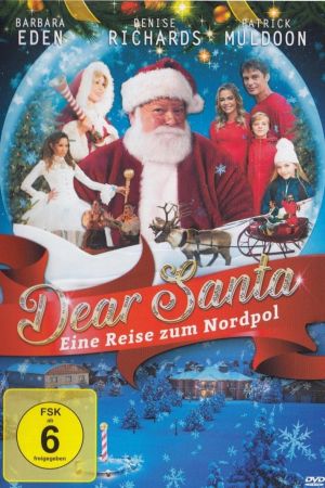 Dear Santa - Eine Reise zum Nordpol poster