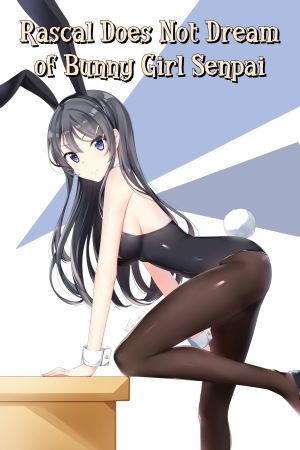 Rascal Does Not Dream of a Dreaming Girl poster
