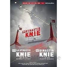 Dynastie Knie - 100 Jahre Nationalcircus poster