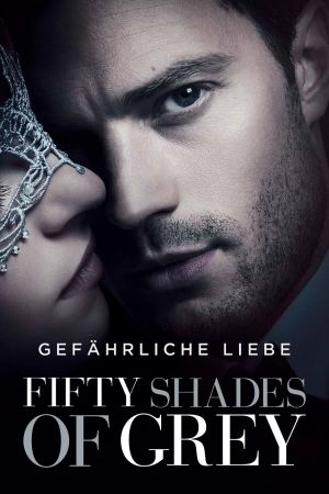 Fifty Shades of Grey - Gefährliche Liebe poster