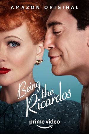 Being the Ricardos poster