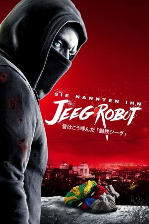Sie nannten ihn Jeeg Robot poster