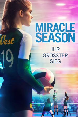 Miracle Season - Ihr größter Sieg poster