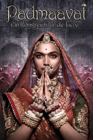 Padmaavat - Ein Königreich für die Liebe poster