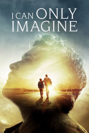 I Can Only Imagine: Der Song meines Lebens poster