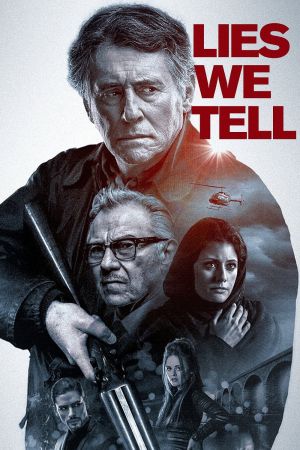 Lies We Tell: Gefährliche Wahrheit poster