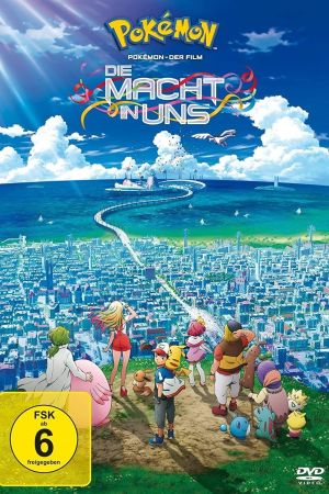 Pokémon - Der Film: Die Macht in uns poster