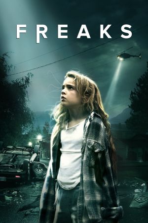 Freaks - Sie sehen aus wie wir poster
