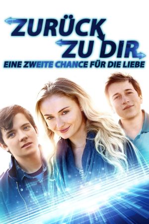 Zurück zu Dir - Eine Zweite Chance Für die Liebe poster
