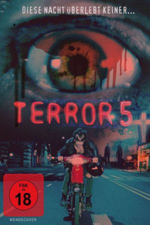 Terror 5 - Diese Nacht überlebt keiner poster