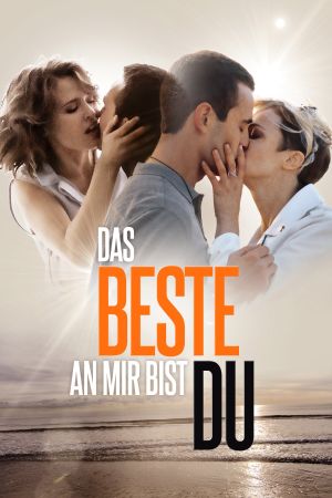 Das Beste an mir bist du hdfilme stream online