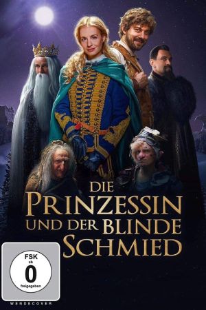 Die Prinzessin und der blinde Schmied poster