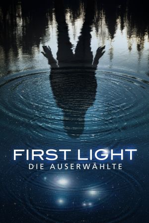 First Light - Die Auserwählte hdfilme stream online
