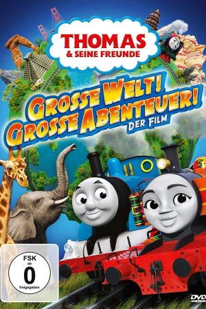 Thomas & seine Freunde - Große Welt! Große Abenteuer! poster