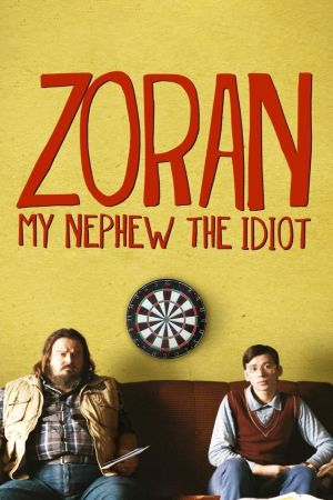 Zoran - Mein Neffe der Idiot poster