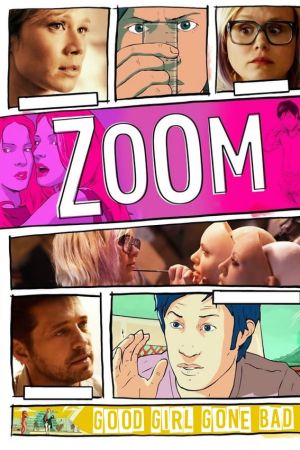 Zoom - Good Girl Gone Bad poster